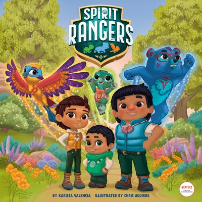 Spirit Rangers (Spirit Rangers) by Valencia, Karissa