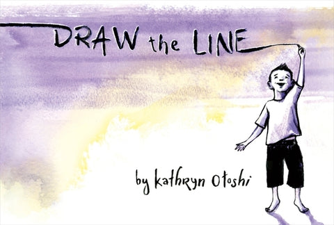 Draw the Line by Otoshi, Kathryn