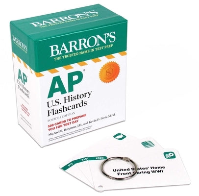 AP U.S. History Flashcards, Fourth Edition: Up-To-Date Review + Sorting Ring for Custom Study by Bergman, Michael R.