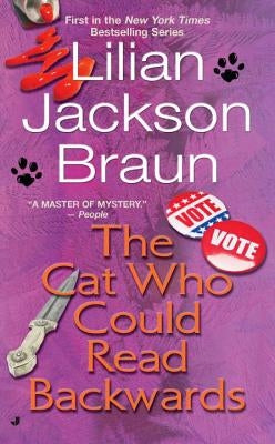 The Cat Who Could Read Backwards by Braun, Lilian Jackson