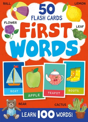 First Words. 50 Flash Cards: Learn 100 Words! by Clever Publishing