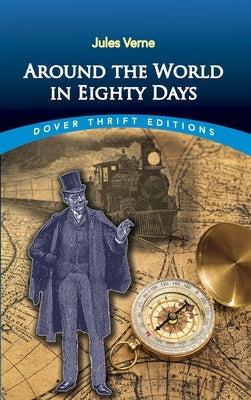 Around the World in Eighty Days by Verne, Jules