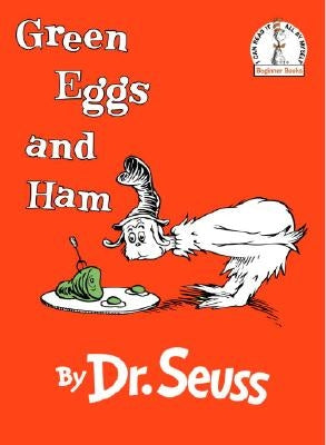 Green Eggs and Ham by Dr Seuss