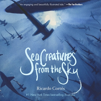 Sea Creatures from the Sky by Cort&#233;s, Ricardo