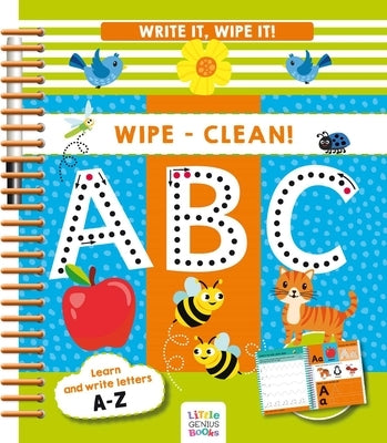 Write It, Wipe It! Wipe-Clean ABC by Little Genius Books