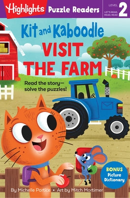 Kit and Kaboodle Visit the Farm by Portice, Michelle