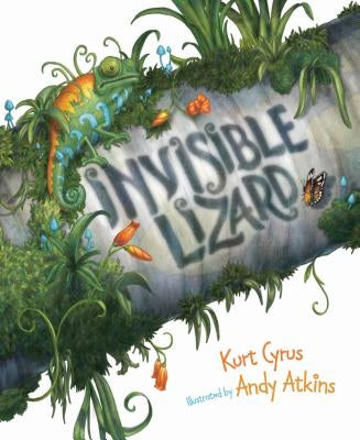 Invisible Lizard by Cyrus, Kurt