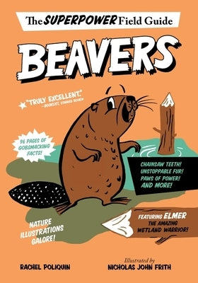 Beavers by Poliquin, Rachel