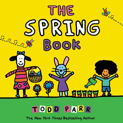 The Spring Book by Parr, Todd