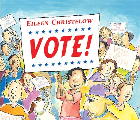 Vote! by Christelow, Eileen