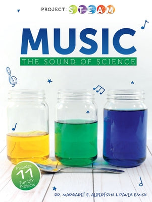 Music: The Sound of Science by Albertson, Margaret