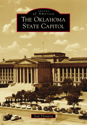 The Oklahoma State Capitol by Thompson, Trait