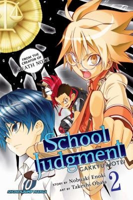 School Judgment: Gakkyu Hotei, Vol. 2: Volume 2 by Enoki, Nobuaki