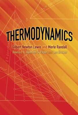 Thermodynamics by Lewis, Gilbert Newton