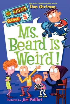 Ms. Beard Is Weird! by Gutman, Dan