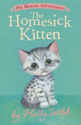 The Homesick Kitten by Webb, Holly