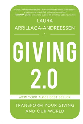 Giving 2.0 by Arrillaga-Andreessen, Laura