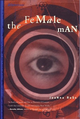 The Female Man by Russ, Joanna