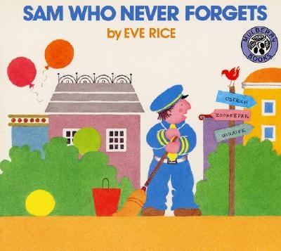 Sam Who Never Forgets by Rice, Eve