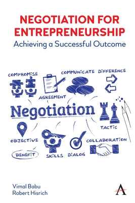 Negotiation for Entrepreneurship: Achieving a Successful Outcome by Babu, Vimal