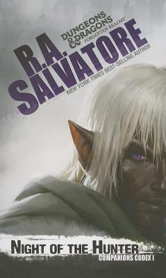 Night of the Hunter: The Legend of Drizzt by Salvatore, R. A.