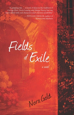 Fields of Exile by Gold, Nora