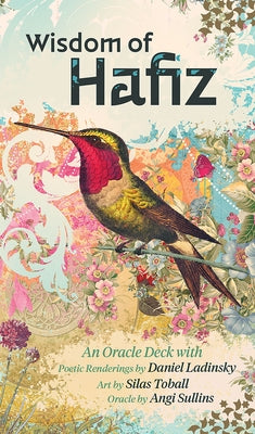 Wisdom of Hafiz by Ladinsky, Daniel