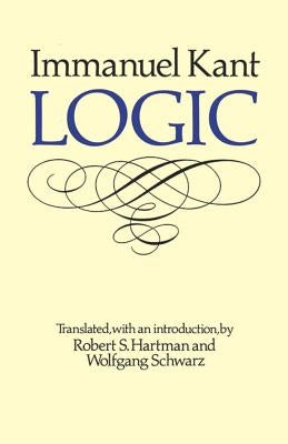 Logic by Kant, Immanuel