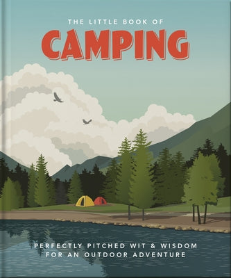 The Little Book of Camping by Hippo! Orange