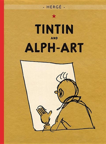 Tintin and Alph-Art by Herg&#233;