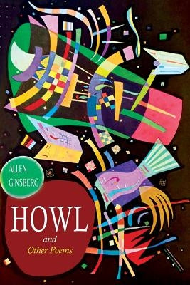 Howl, and Other Poems by Ginsberg, Allen