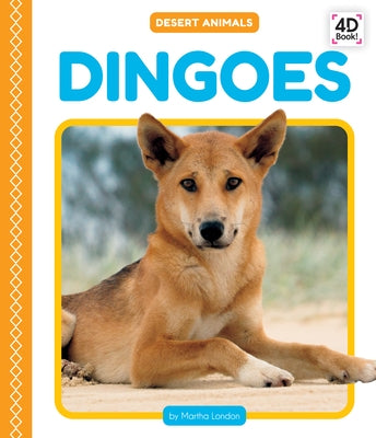 Dingoes by London, Martha