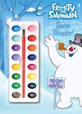 Frosty the Snowman: Snow Wonder! [With Paint] by Golden Books