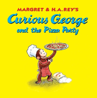 Curious George and the Pizza Party by Rey, H. A.