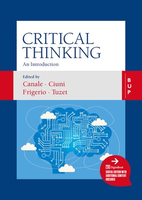 Critical Thinking: An Introduction by Canale, Damiano