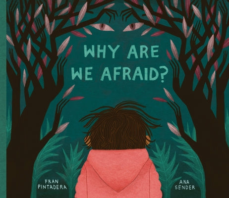 Why Are We Afraid? by Pintadera, Fran