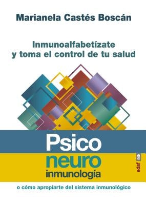 Psiconeuroinmunologia by Castes, Marianela