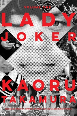 Lady Joker, Volume 1 by Takamura, Kaoru