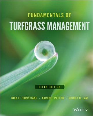 Fundamentals of Turfgrass Management by Christians, Nick E.