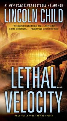 Lethal Velocity by Child, Lincoln