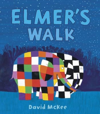 Elmer's Walk by McKee, David