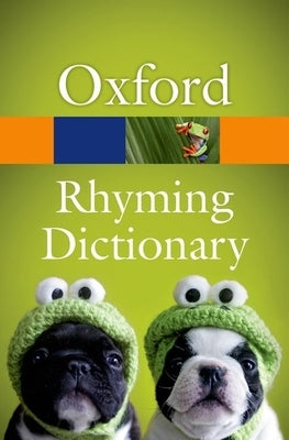 New Oxford Rhyming Dictionary by Oxford Languages