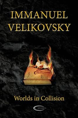 Worlds in Collision by Velikovsky, Immanuel