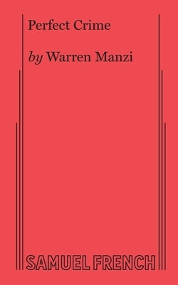 Perfect Crime by Manzi, Warren