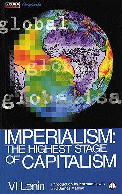 Imperialism: The Highest Stage of Capitalism by Lenin, V. I.