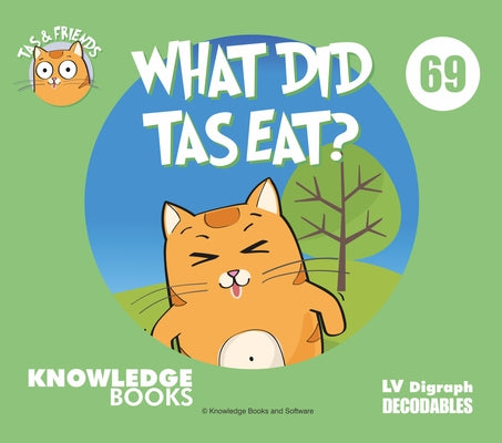 What Did Tas Eat?: Book 69 by Ricketts, William