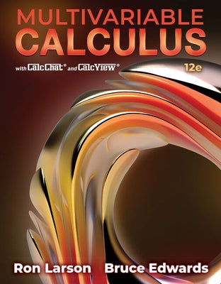 Student Solutions Manual for Larson/Edwards' Multivariable Calculus by Larson, Ron