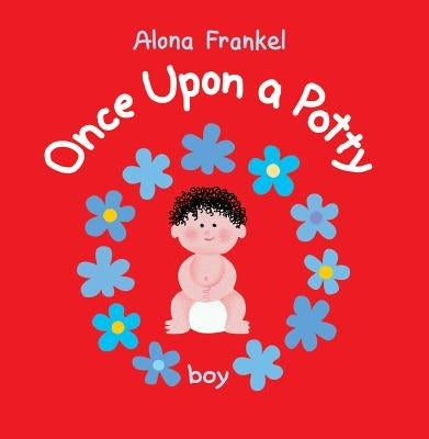 Once Upon a Potty: Boy by Frankel, Alona