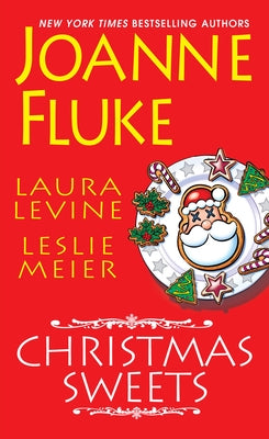 Christmas Sweets by Fluke, Joanne