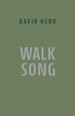 Walk Song by Herd, David